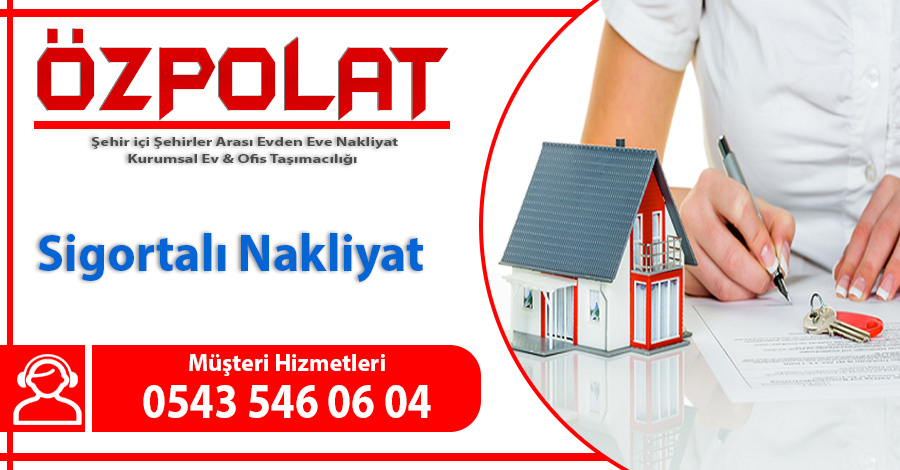 Sigortalı evden eve nakliyat Ankara sigortalı nakliyat firması garantili taşıma şirketi