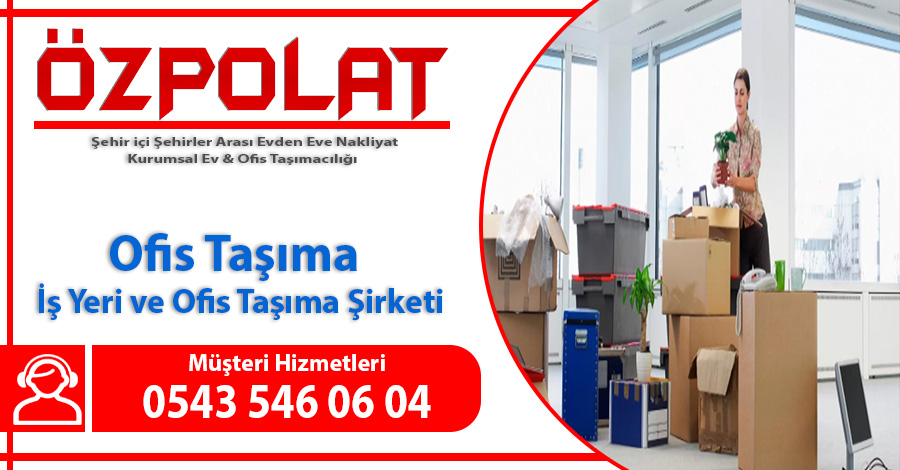 Ofis büro taşıma Ankara ofis taşımacılığı işyeri büro şirket taşıma şirketi